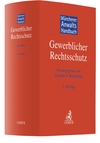 Münchener Anwalts-Handbuch Gewerblicher Rechtsschutz