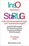 Insolvenzordnung / Unternehmensstabilisierungs- und -restrukturierungsG. InsO / StaRUG
