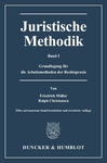 Juristische Methodik. Band 1